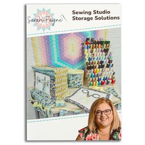 Sarah Payne's Sewing Studio Storage Solutions Pattern Booklet - 011117