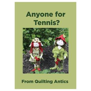 Quilting Antics Anyone for Tennis? Pattern Booklet - 919441